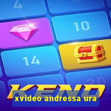 xvideo andressa ura